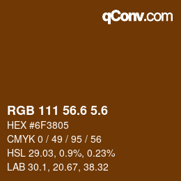カラーコード: RGB 111 56.6 5.6 | qconv.com