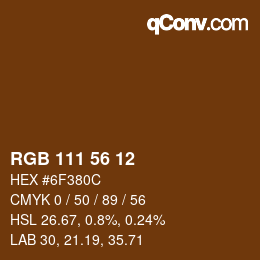 颜色代码: RGB 111 56 12 | qconv.com