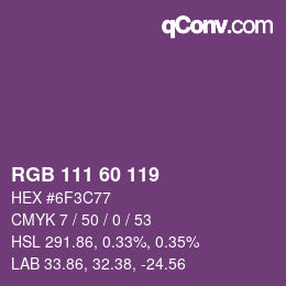 カラーコード: RGB 111 60 119 | qconv.com