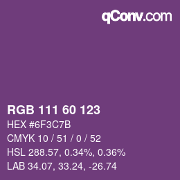 カラーコード: RGB 111 60 123 | qconv.com