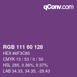 カラーコード: RGB 111 60 128 | qconv.com