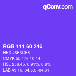 颜色代码: RGB 111 60 246 | qconv.com