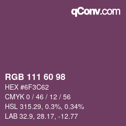 颜色代码: RGB 111 60 98 | qconv.com
