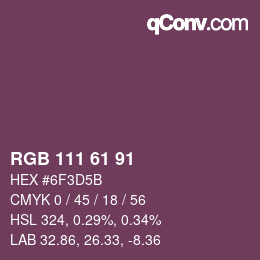 Color code: RGB 111 61 91 | qconv.com