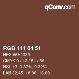 Color code: RGB 111 64 51 | qconv.com