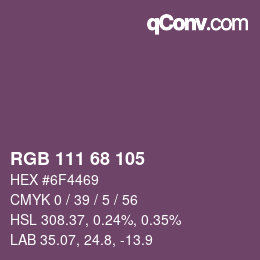 颜色代码: RGB 111 68 105 | qconv.com