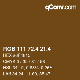 カラーコード: RGB 111 72.4 21.4 | qconv.com