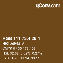 カラーコード: RGB 111 72.4 26.4 | qconv.com
