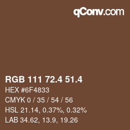 カラーコード: RGB 111 72.4 51.4 | qconv.com