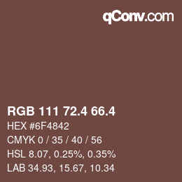 カラーコード: RGB 111 72.4 66.4 | qconv.com