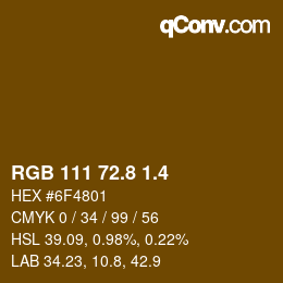 カラーコード: RGB 111 72.8 1.4 | qconv.com