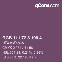 カラーコード: RGB 111 72.8 106.4 | qconv.com