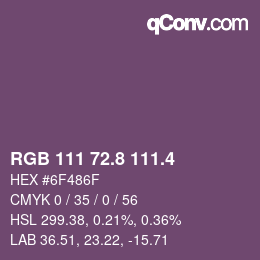 カラーコード: RGB 111 72.8 111.4 | qconv.com