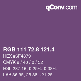 カラーコード: RGB 111 72.8 121.4 | qconv.com