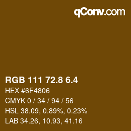 カラーコード: RGB 111 72.8 6.4 | qconv.com