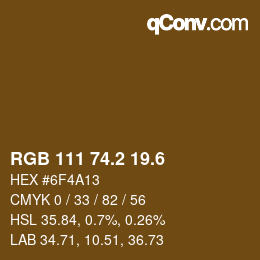 カラーコード: RGB 111 74.2 19.6 | qconv.com