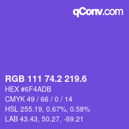 カラーコード: RGB 111 74.2 219.6 | qconv.com