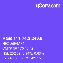 カラーコード: RGB 111 74.2 249.6 | qconv.com