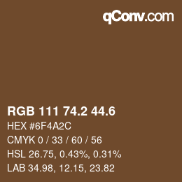 カラーコード: RGB 111 74.2 44.6 | qconv.com