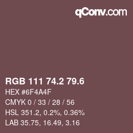 カラーコード: RGB 111 74.2 79.6 | qconv.com