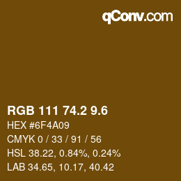 カラーコード: RGB 111 74.2 9.6 | qconv.com