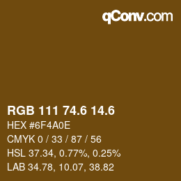 カラーコード: RGB 111 74.6 14.6 | qconv.com