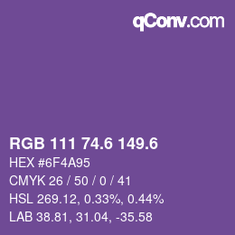 カラーコード: RGB 111 74.6 149.6 | qconv.com