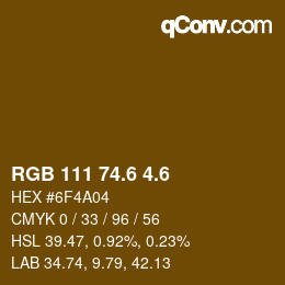 カラーコード: RGB 111 74.6 4.6 | qconv.com