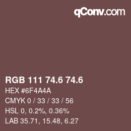 カラーコード: RGB 111 74.6 74.6 | qconv.com