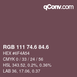カラーコード: RGB 111 74.6 84.6 | qconv.com