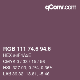 カラーコード: RGB 111 74.6 94.6 | qconv.com