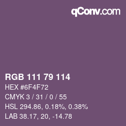 Color code: RGB 111 79 114 | qconv.com