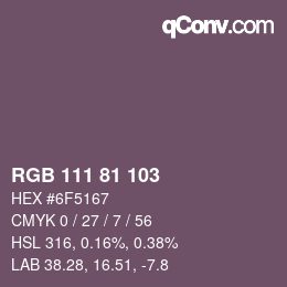 Color code: RGB 111 81 103 | qconv.com