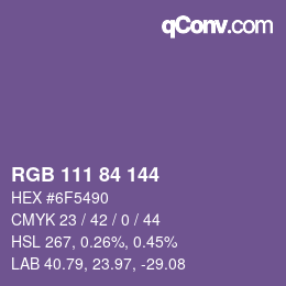 Farbcode: RGB 111 84 144 | qconv.com