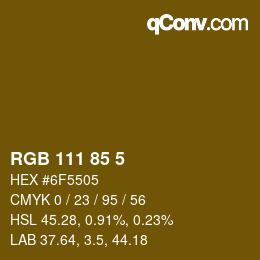 カラーコード: RGB 111 85 5 | qconv.com