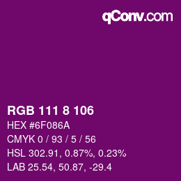 Color code: RGB 111 8 106 | qconv.com