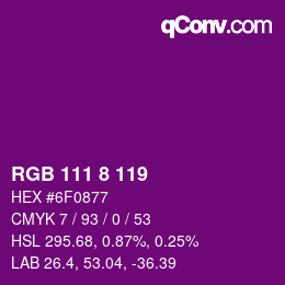 カラーコード: RGB 111 8 119 | qconv.com