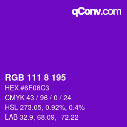 カラーコード: RGB 111 8 195 | qconv.com