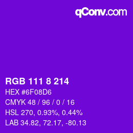 カラーコード: RGB 111 8 214 | qconv.com