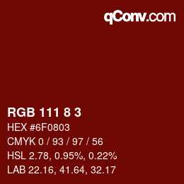 Color code: RGB 111 8 3 | qconv.com
