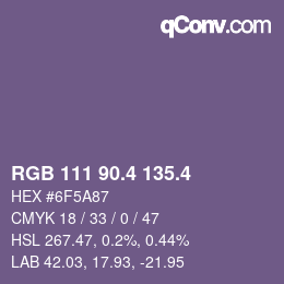 カラーコード: RGB 111 90.4 135.4 | qconv.com