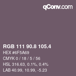 カラーコード: RGB 111 90.8 105.4 | qconv.com