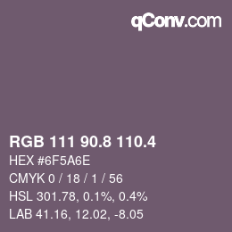 カラーコード: RGB 111 90.8 110.4 | qconv.com