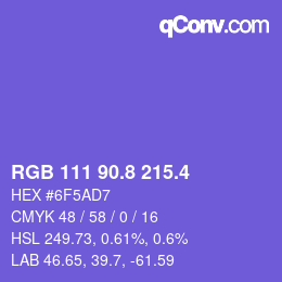 カラーコード: RGB 111 90.8 215.4 | qconv.com
