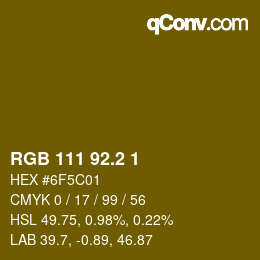 カラーコード: RGB 111 92.2 1 | qconv.com