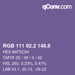 カラーコード: RGB 111 92.2 148.6 | qconv.com