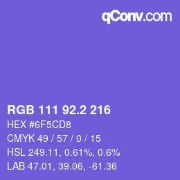カラーコード: RGB 111 92.2 216 | qconv.com