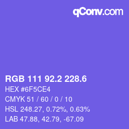 カラーコード: RGB 111 92.2 228.6 | qconv.com