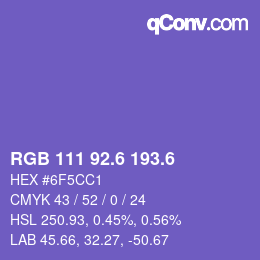 カラーコード: RGB 111 92.6 193.6 | qconv.com