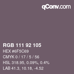 カラーコード: RGB 111 92 105 | qconv.com